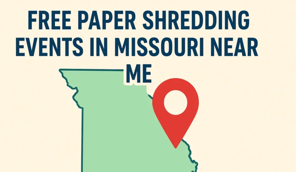 Find Free Paper Shredding Events in Missouri Near Me