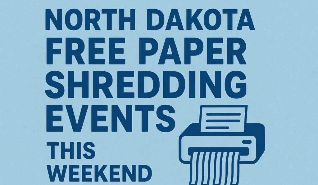 Free Paper Shredding Events in North Dakota This Weekend
