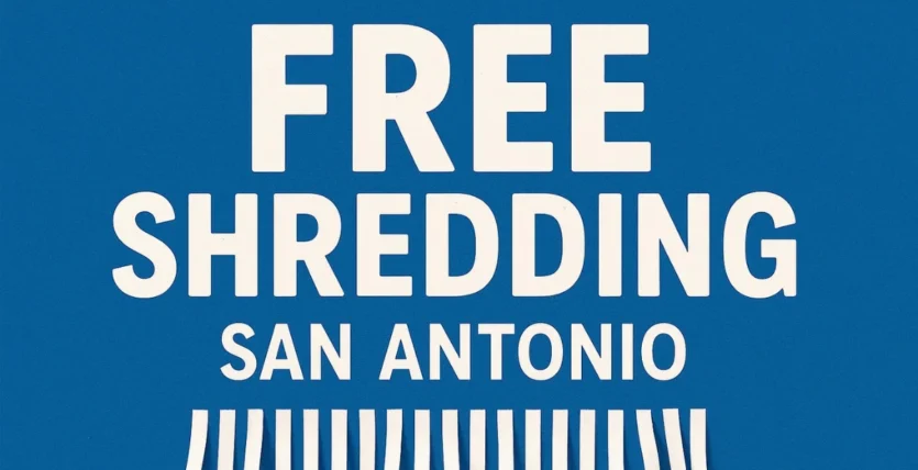 Free Shredding San Antonio